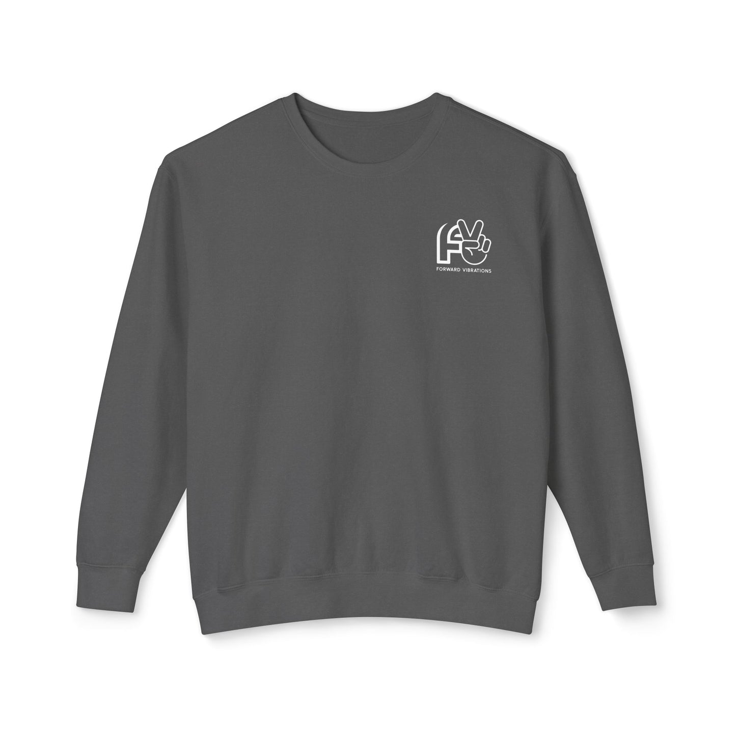 Forward Vibrations Empowerment Sweatshirt