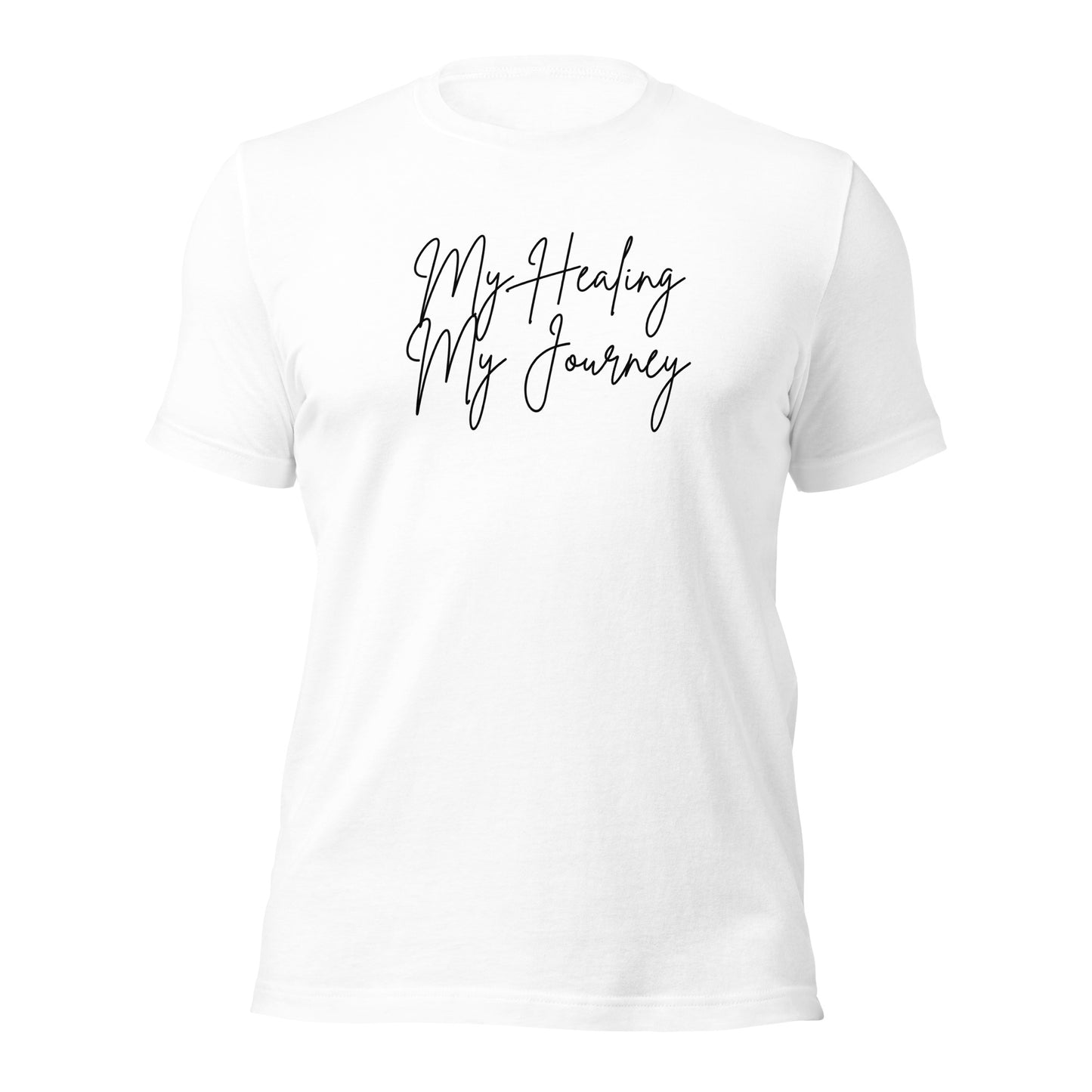 My Healing My Journey Unisex t-shirt - white